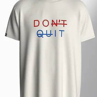 Don't Quit - Unisex Oversized Graphic Tee - ZEALTH.SHOP