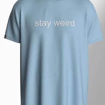 Stay Weird - Unisex Oversized Graphic Tee - ZEALTH.SHOP