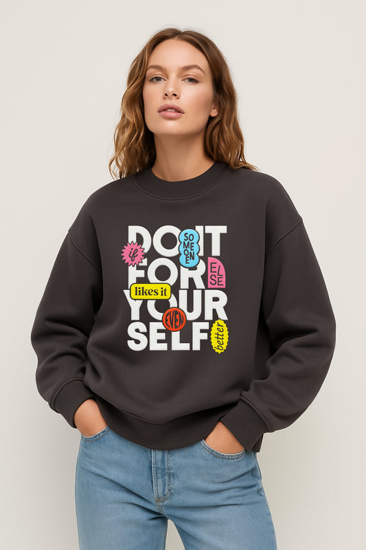 Do It For Yourself